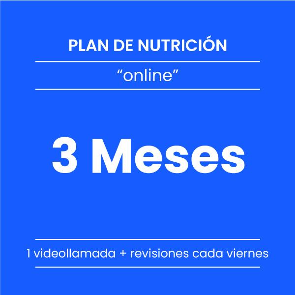 Plan de nutrición ONLINE- 3 meses